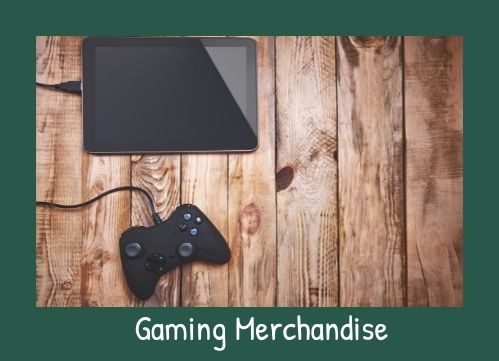 Gaming Merchandise