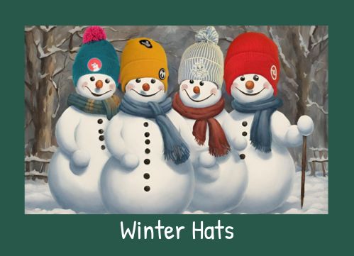 An image of snowman with winter hats. This links to the sale we have on winter hats for men, women and children.